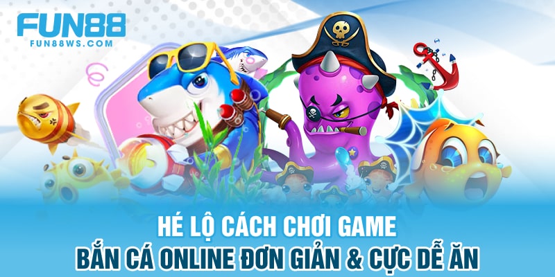 Bắn Cá Online