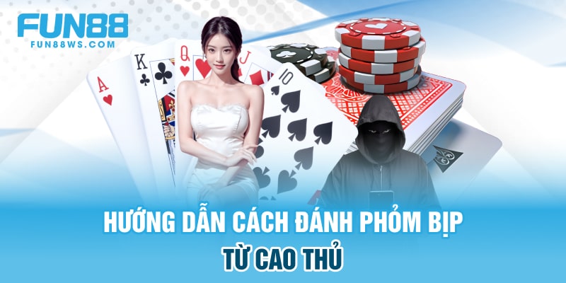 Đánh Phỏm Bịp